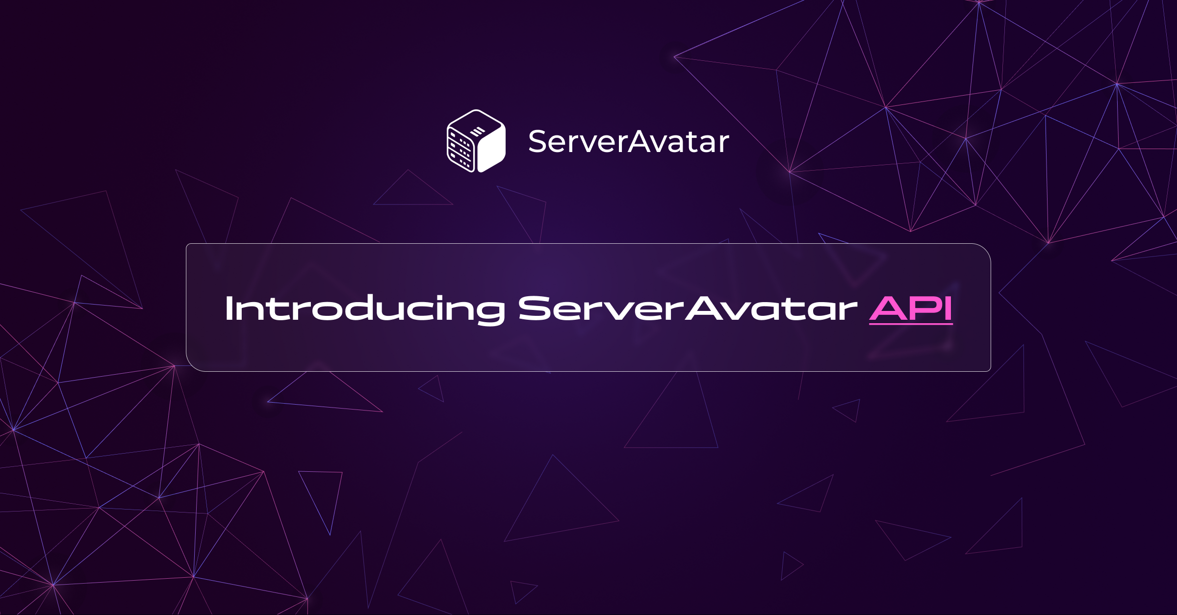 Introducing ServerAvatar API