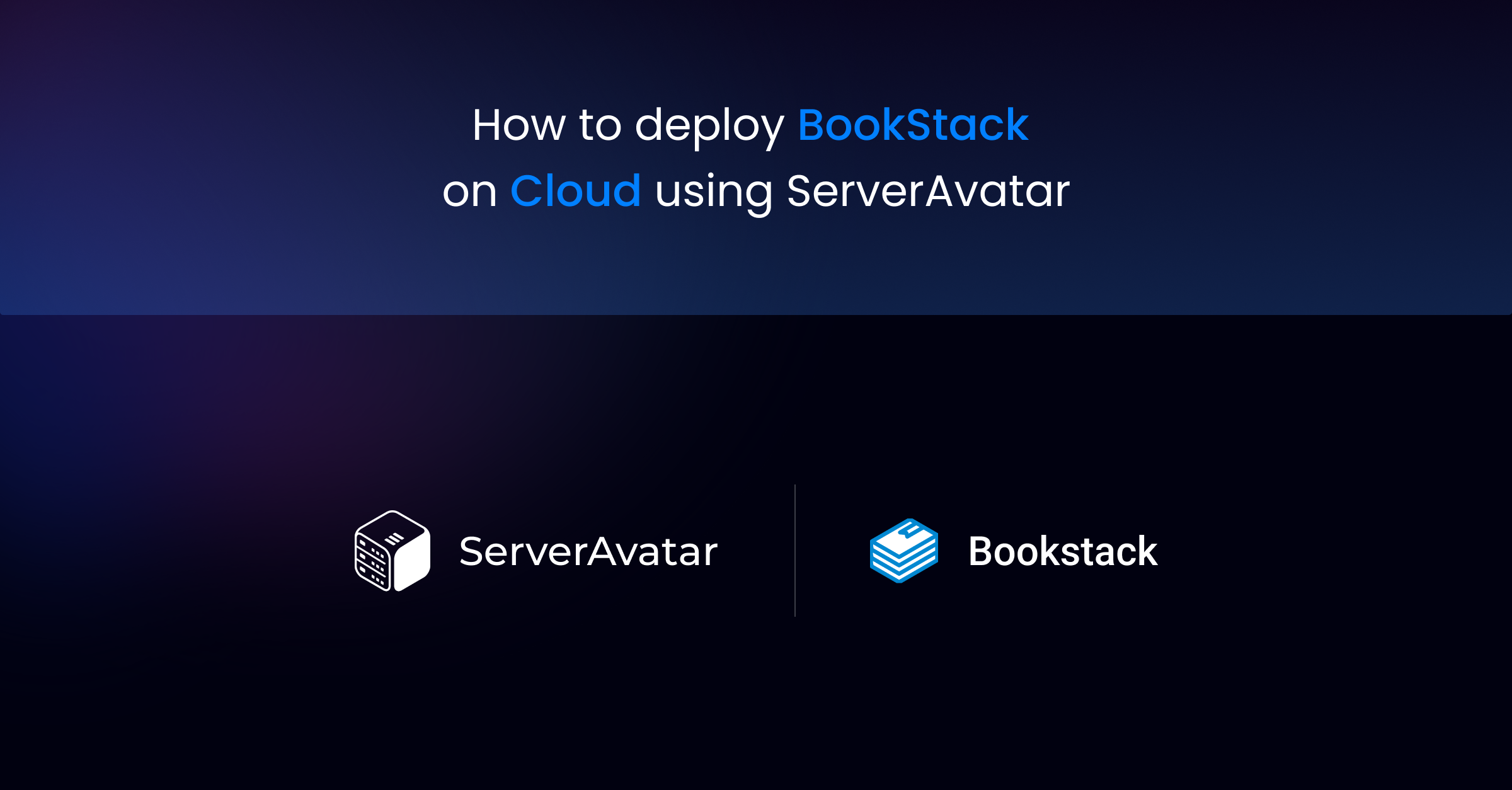 How to deploy BookStack on Cloud using ServerAvatar