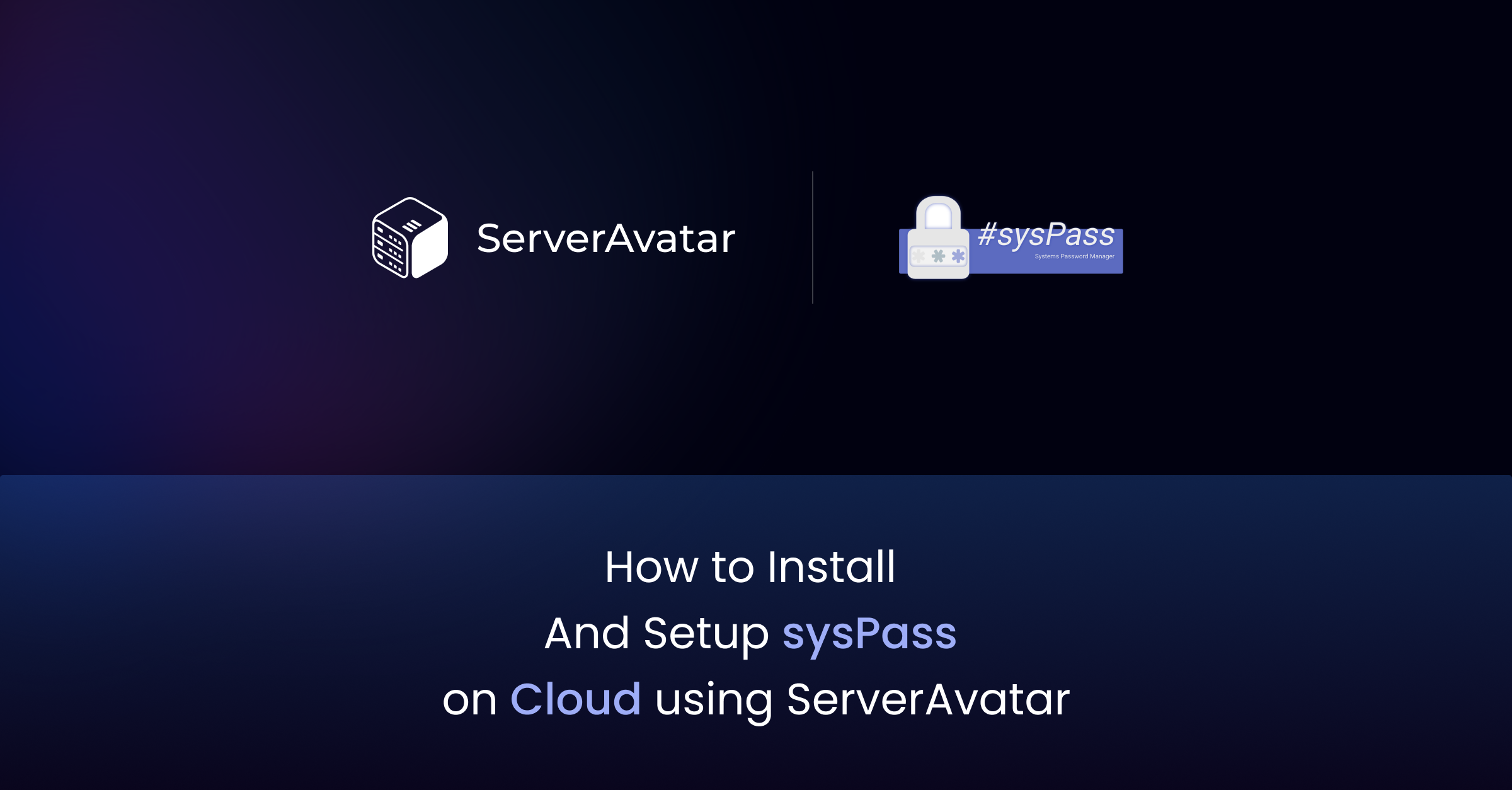 Install and Setup sysPass Password Manager on cloud using ServerAvatar