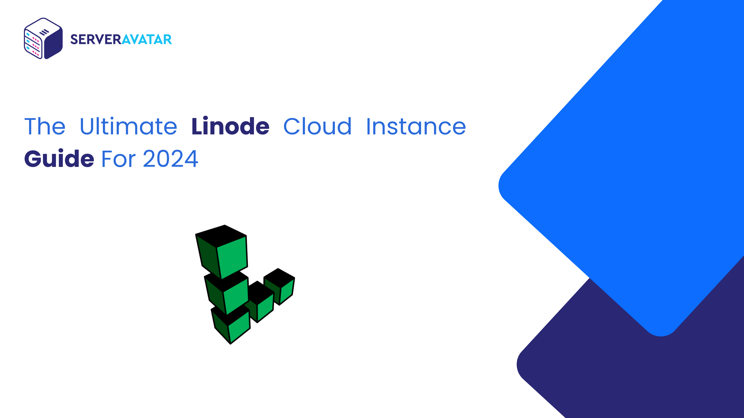 The Ultimate Linode Cloud Instance Guide for 2024