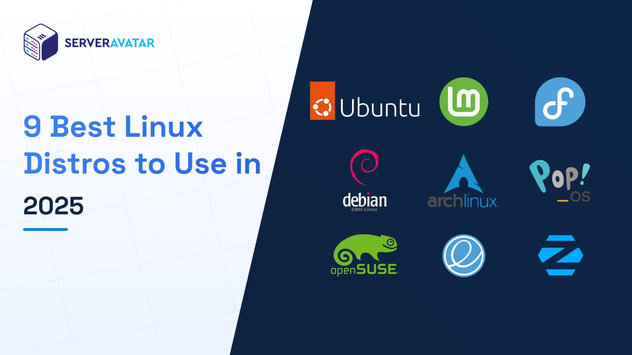 9 Best Linux Distros to Use in 2025 | ServerAvatar